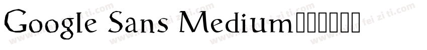 Google Sans Medium字体转换